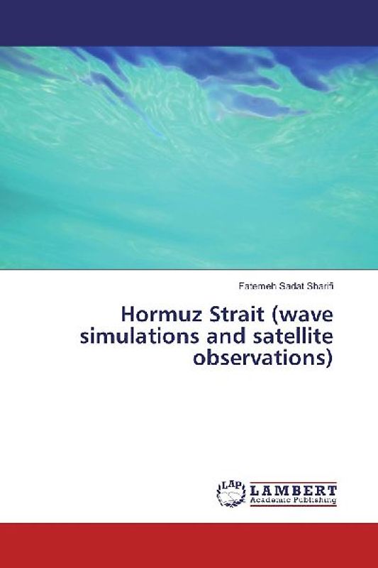 Hormuz Strait (wave simulations and satellite observations)