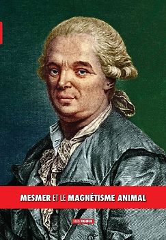 Mesmer et le magnétisme animal
