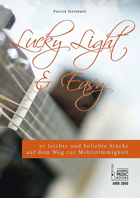 Lucky, Light & Easy. Mit CD