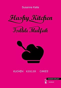 Flashy Kitchen/Isiltili Mutfak