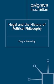 Hegel and the History of Political Philosophy