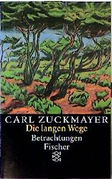Die langen Wege