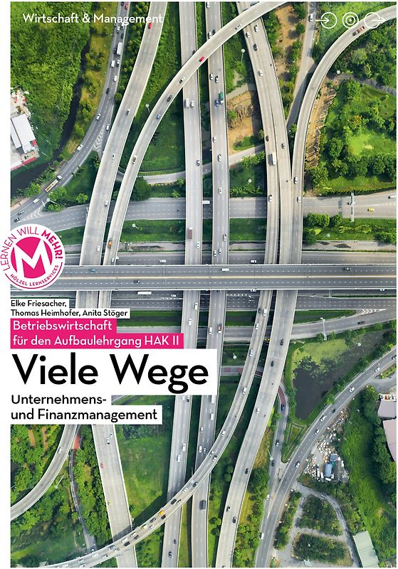 Betriebswirtschaft / Betriebswirtschaft für den Aufbaulehrgang HAK II mit digit. Zusatzpaket | Viele Wege
