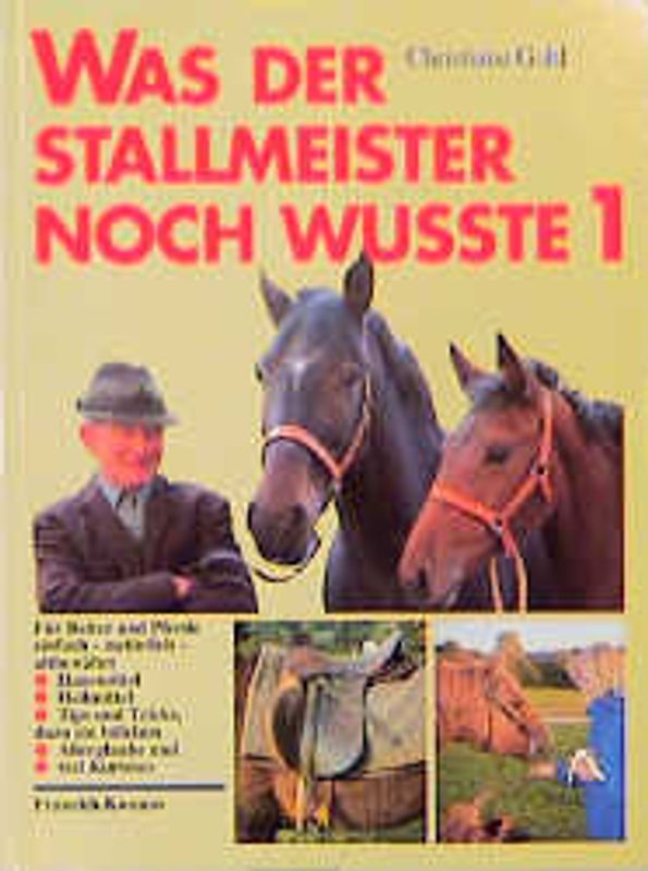 Was der Stallmeister noch wusste