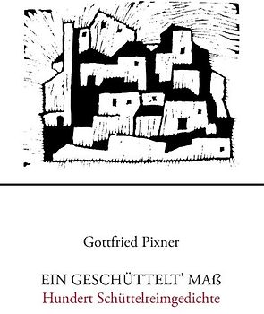 Ein geschüttelt' Maß