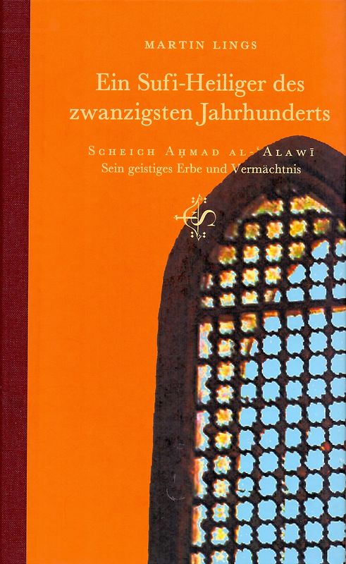 Ein Sufi-Heiliger des zwanzigsten Jahrhunderts