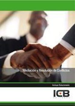Mediación y resolución de conflictos