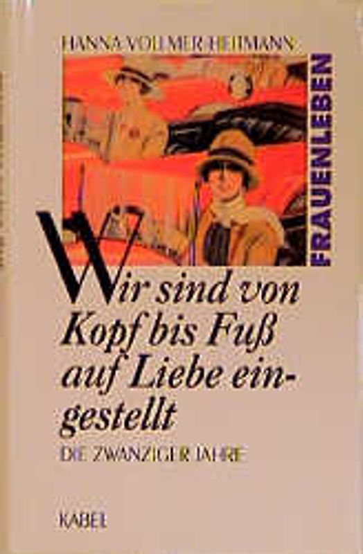 Wir sind von Kopf bis Fuss auf Liebe eingestellt