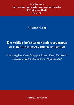 Die zeitlich befristeten Sonderregelungen zu Flüchtlingsunterkünften im BauGB