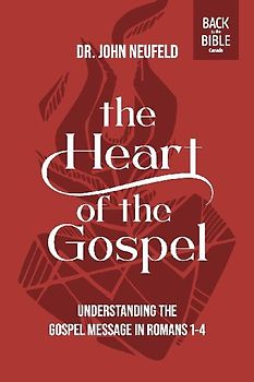 The Heart of the Gospel