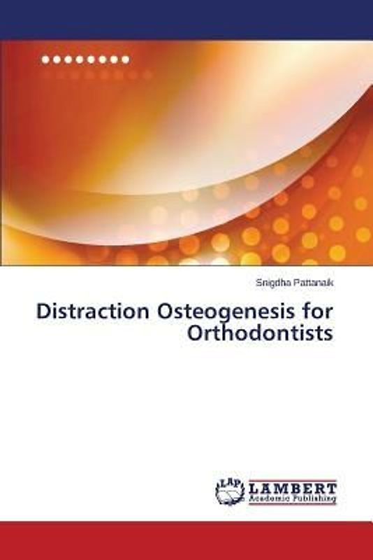 Distraction Osteogenesis for Orthodontists