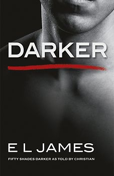 Darker - E L James [Paperback]