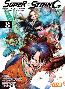 Super String: Marco Polos Reise ins Multiversum 03