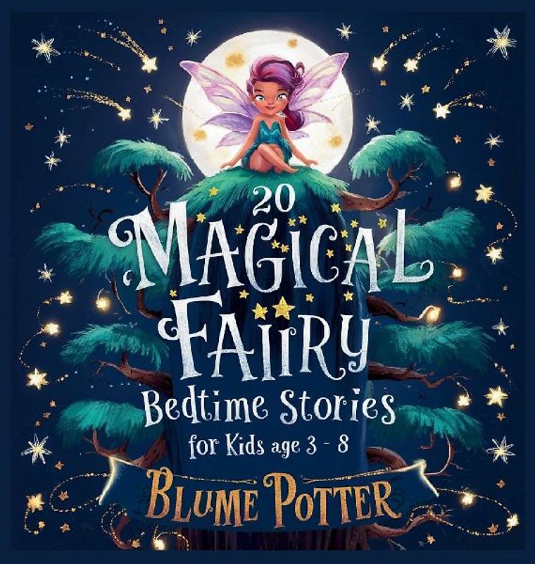 20 Magical Fairy Bedtime Stories For Age 3 - 8