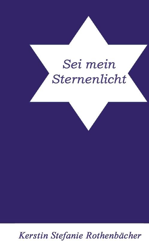 Sei mein Sternenlicht