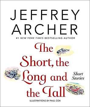 The Short, the Long and the Tall: Short Stories
