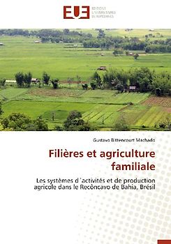 Filières et agriculture familiale