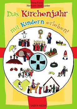 Das Kirchenjahr mit Kindern erleben - Nr. 452