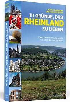 111 Gründe, das Rheinland zu lieben