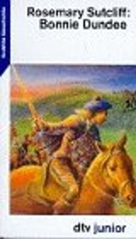 Bonnie Dundee. Erzählte Geschichte