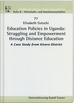 Education Policies in Uganda: Struggling and Empowerment through Distance Education