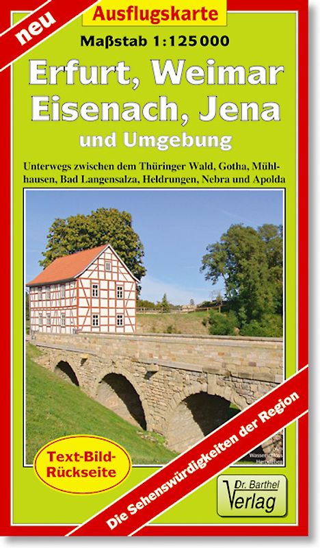 Ausflugskarte Erfurt, Weimar, Eisenach, Jena und Umgebung