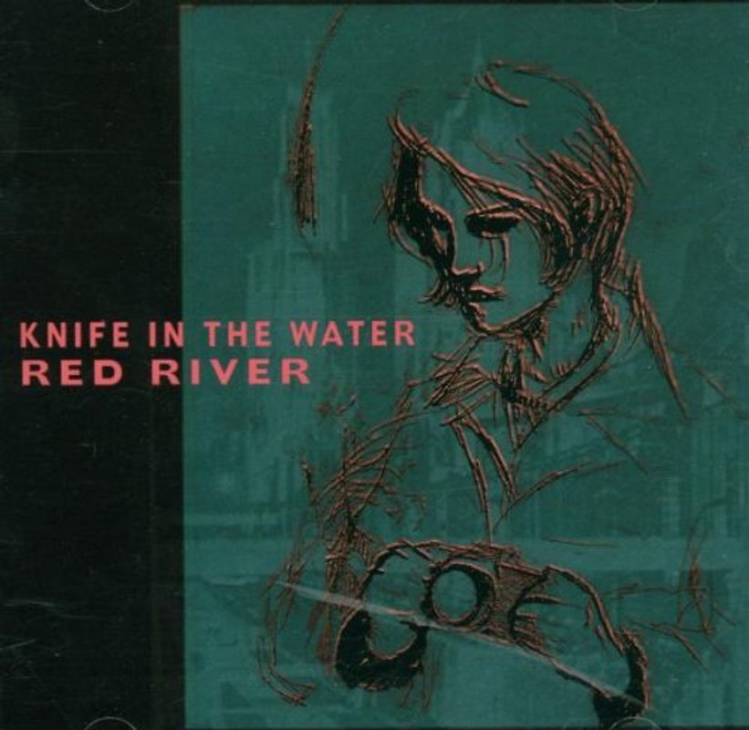 Knife in the Water - Red River