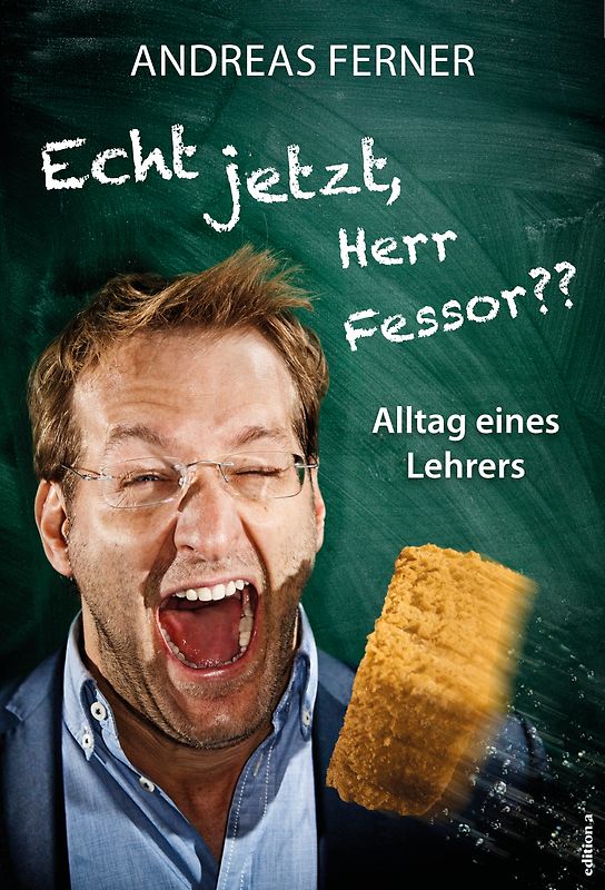Echt jetzt, Herr Fessor?