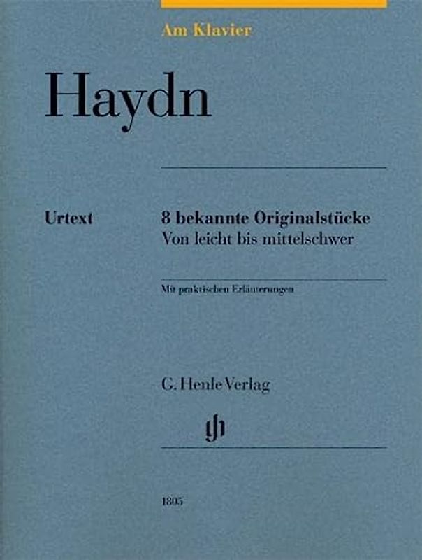 Am Klavier - Haydn: 8 bekannte Originalstücke von leicht bis mittelschwer - Joseph Haydn