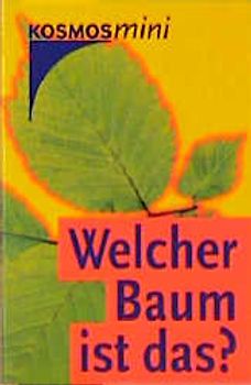 Welcher Baum ist das?