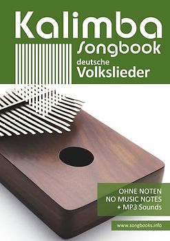 Kalimba Songbooks / Kalimba Songbook - deutsche Volkslieder - german Folk songs