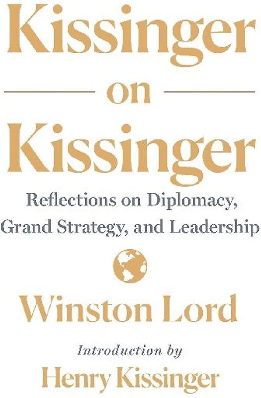 Kissinger on Kissinger