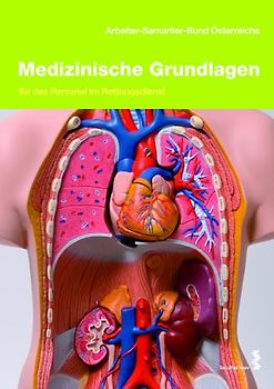 Medizinische Grundlagen für das Personal im Rettungsdienst