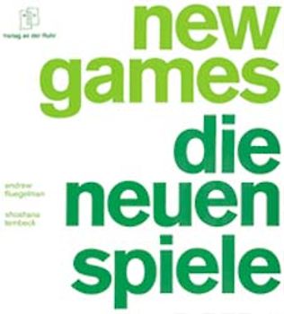 New Games - Die neuen Spiele