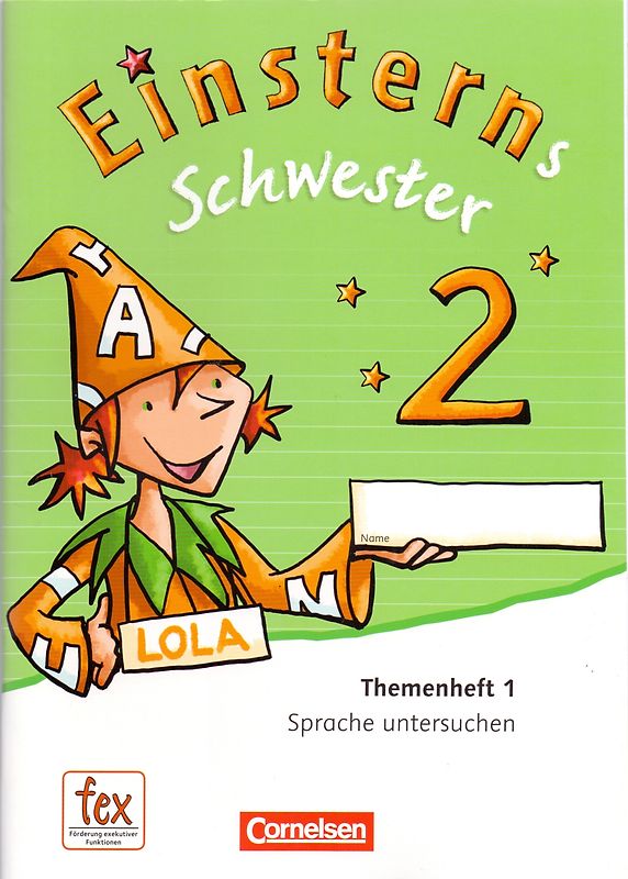 Einsterns Schwester - Sprache und Lesen - Ausgabe 2015 / 2. Schuljahr - Themenhefte 1-4 und Projektheft mit Schuber. Verbrauchsmaterial