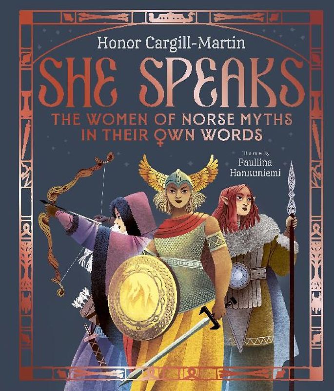 She Speaks: The Women of Norse Myths in Their Own Words