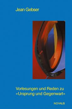 Gesamtausgabe / Vorlesungen und Reden zu "Ursprung und Gegenwart" Teil 2
