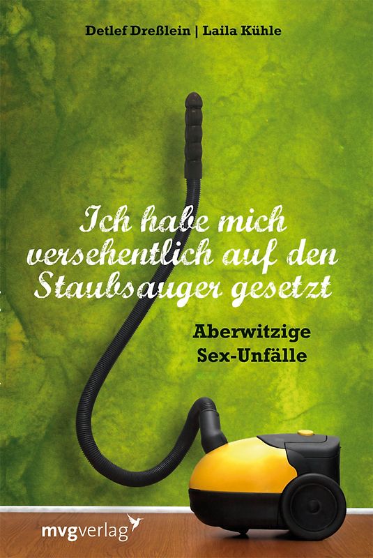 Ich habe mich versehentlich auf den Staubsauger gesetzt