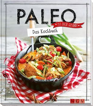 Paleo - Das Kochbuch