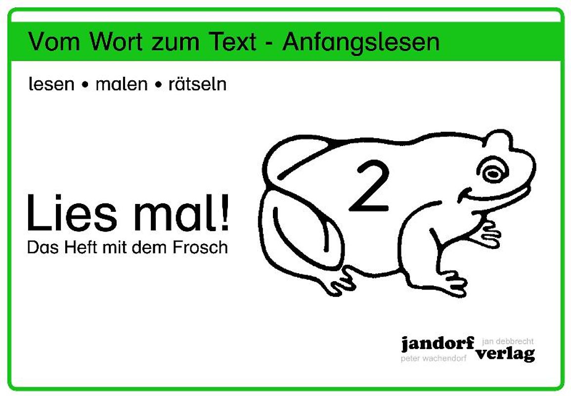 Lies mal! Heft 2. Vom Wort zum Text - Anfangslesen