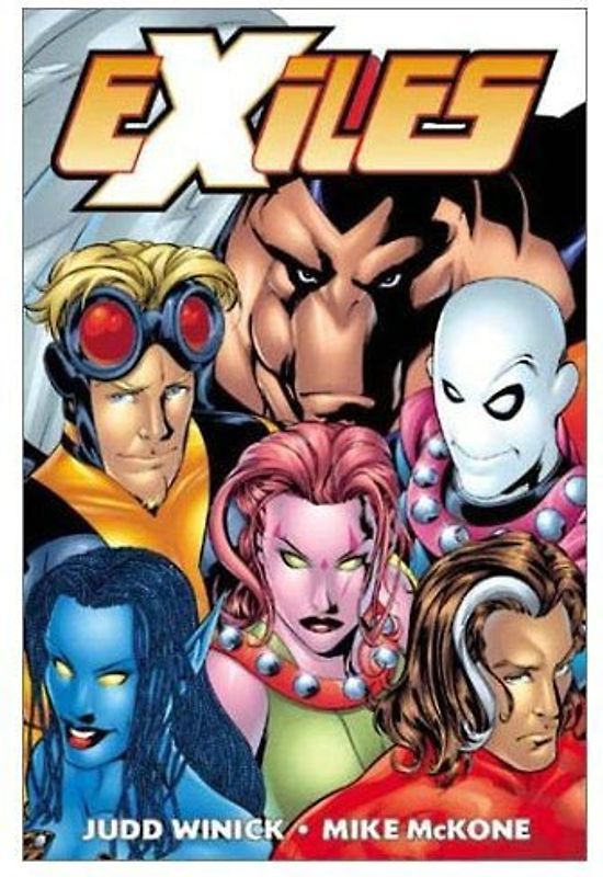 Exiles - Volume 1: Down the Rabbit Hole (Exiles (Marvel Entertainment Group)) - Judd Winick