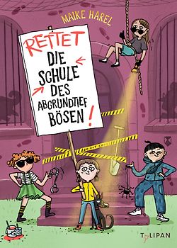 Rettet die Schule des abgrundtief Bösen!