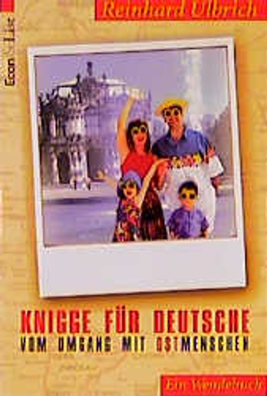 Knigge für Deutsche. Ein Wendebuch