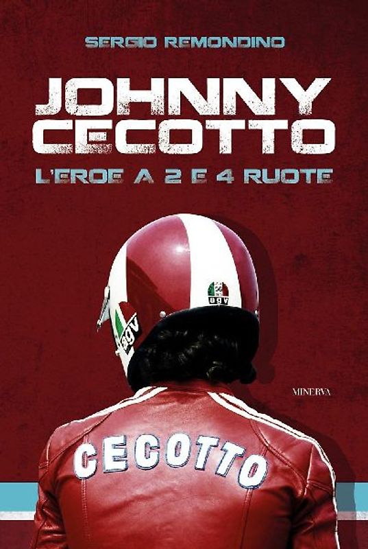 Johnny Cecotto. L'eroe a 2 e 4 ruote