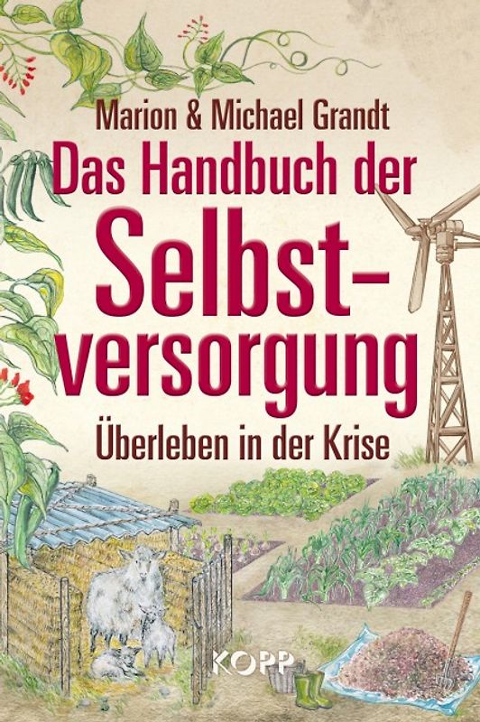 Das Handbuch der Selbstversorgung