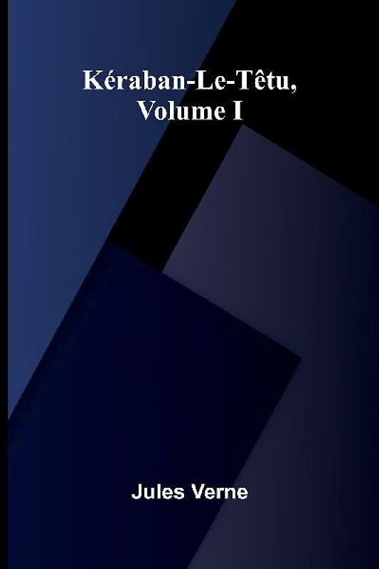 K raban-Le-T tu, Volume I