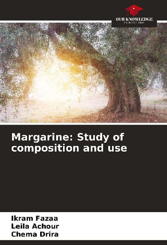 Margarine: Study of composition and use