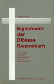 Eigenfeiern der Diözese Regensburg