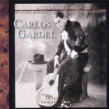Carlos Gardel - Gold Collection