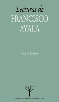 Lecturas de Francisco Ayala